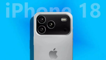 iPhone 18 için birinci büyük sızıntılar: A20 işlemci, gelişmiş kamera ve yeni tasarım anlayışı yolda